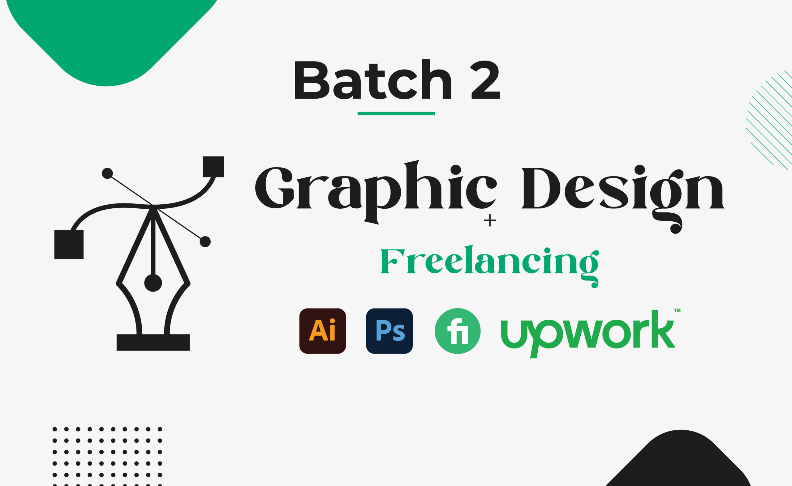 Batch 2: Graphic Design + Freelancing